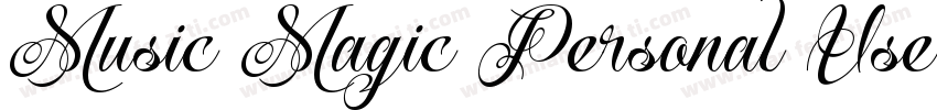 Music Magic Personal Use Regular字体转换